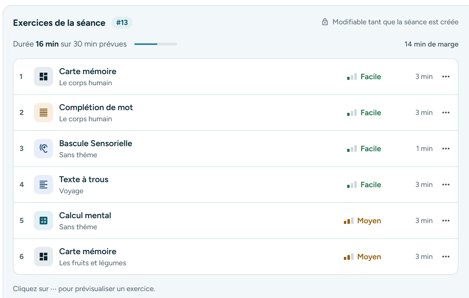 Capture de l’application : l’écran « Exercices de la séance » avec six exercices à ordonner, leur difficulté et leur durée, et le total de 16 minutes sur 30 prévues.